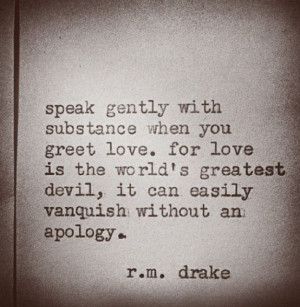 Beautiful quote by Robert M Drake