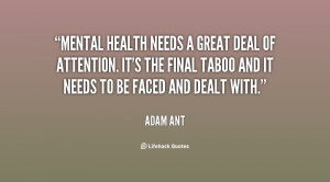 quote-Adam-Ant-mental-health-needs-a-great-deal-of-114850.png