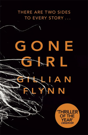 THE DAY: Gone Girl by Gillian Flynn To say Gillian Flynn’s Gone Girl ...