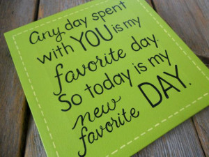 Favorite day 10x10 hand painted quote canvas by poshpaints on Etsy, $ ...