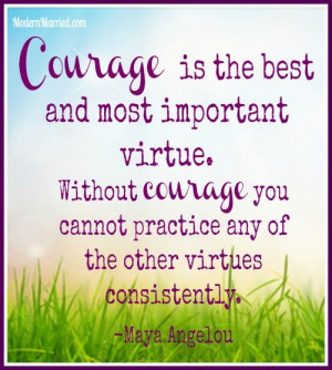 ... virtues...Maya Angelou - click the pin to read more inspiring quotes