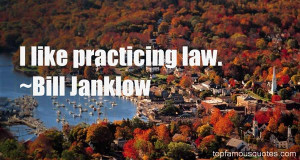 Top Quotes About Practicing Law