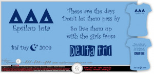 Tri Delta sorority bid day shirt. Such a cute quote