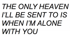 take me to church quotes