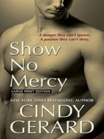 Start by marking “Show No Mercy (Black Ops, #1)” as Want to Read: