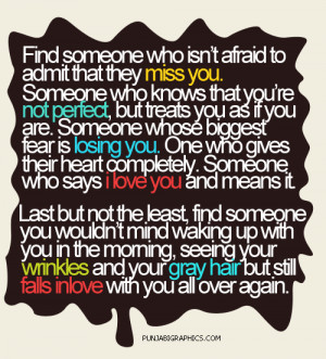 Love Saying: Find Someone Who Is’t Afraid…