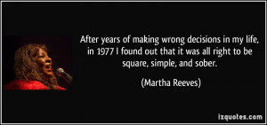 quote-after-years-of-making-wrong-decisions-in-my-life-in-1977-i-found ...