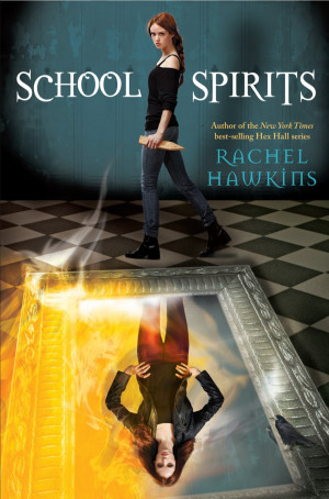 Spotted! Cover of School Spirits by Rachel Hawkins