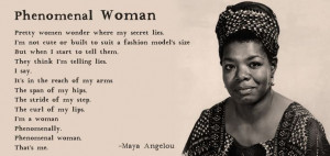 Phenomenal Woman by Maya Angelou