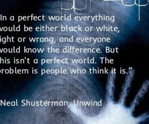 unwind quotes book quote shusterman neal connor reading numbers quotesgram lev unwholly books words fan lassiter amazing cool big