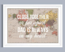 Personalised Dad Print, Dad Quote, Gift for Dad, World Map Print, Map ...
