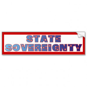 State Sovereignty Bumper Stickers