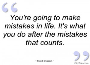 youre going to make mistakes in life brandi chastain