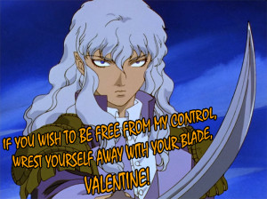 BEST GRIFFITH QUOTES BERSERK
