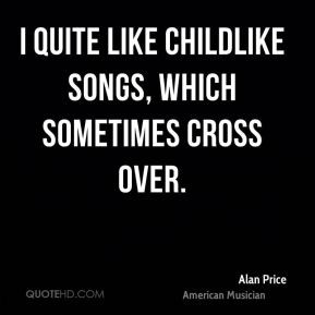 Quotes About Being Childlike