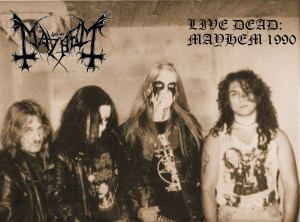 LIVE DEAD: Mayhem 1990