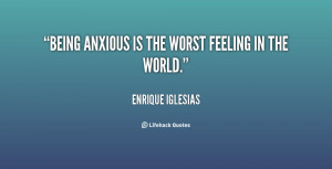 Feeling Anxious Quotes