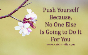 Yourself Because - No One Else Is Going to Do It For You | All Quotes ...