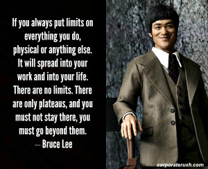 Bruce Lee quotes on setting NO limits Richard St John on the secret to ...