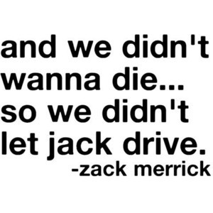 zack merrick quote