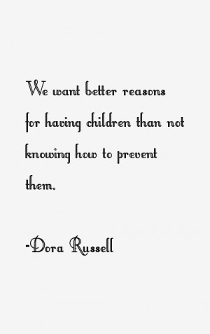 Dora Russell Quotes amp Sayings