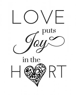 Words Of Love Quote Quotation Phrase Joy Home Decor Black And White ...