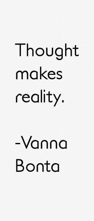 Vanna Bonta Quotes & Sayings