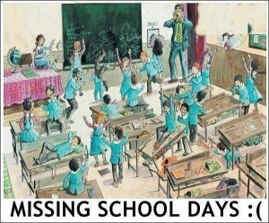 Missing School Days.. :( Share youe swet memories :)-1393169 ...