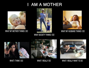 am a mother