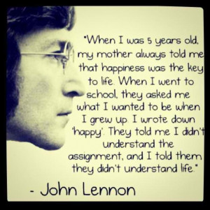John Lennon on life.