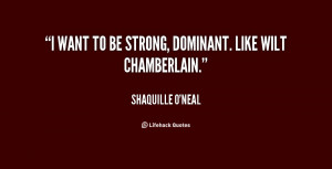 quote-Shaquille-ONeal-i-want-to-be-strong-dominant-like-27799.png