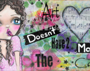 Big Eyed Art Whimsical Mixed Media Girl Quote Art Print Signed by ...