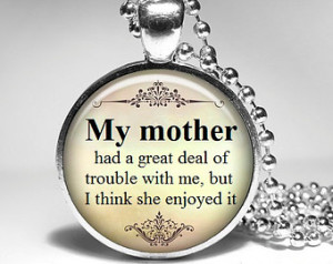Mama Quotes In Spanish Twain mom quote jewelry