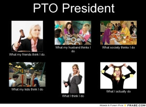 My life as a #PTO President @Patricia K. Otte Today