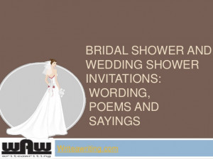 ... shower and wedding shower invitations wording, poems and sayings