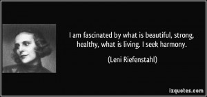 Leni Riefenstahl Quotes