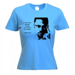 Malcolm X Quote Women's T-Shirt