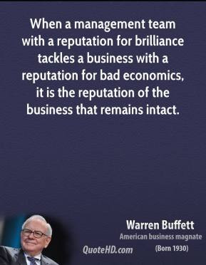 warren-buffett-quote-when-a-management-team-with-a-reputation-for-bril ...