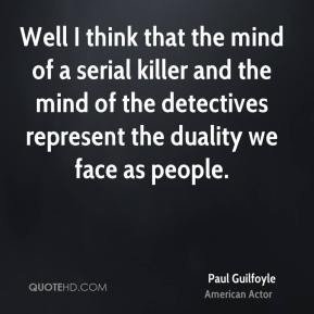 paul-guilfoyle-paul-guilfoyle-well-i-think-that-the-mind-of-a-serial ...