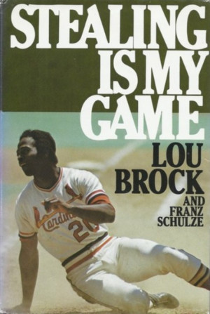 Lou Brock Quotes