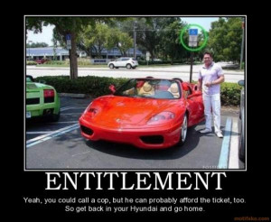 Motivational Posters (possibly NWS) entitlement-rich-wealthy-jerk-fail ...