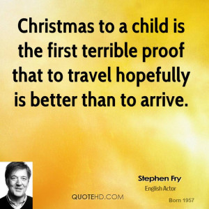 stephen-fry-stephen-fry-christmas-to-a-child-is-the-first-terrible.jpg