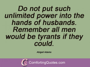 Quotes By Abigail Adams