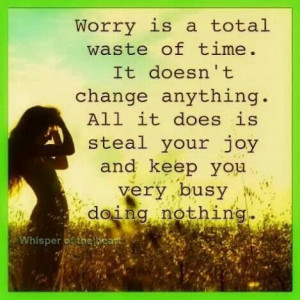 Stop worrying