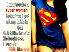 Superwoman Quotes Tumblr I may not be a super woman but