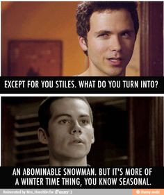 Teen Wolf. Stilies The Funnyest Person On Teen Wolf. / iFunny :) More