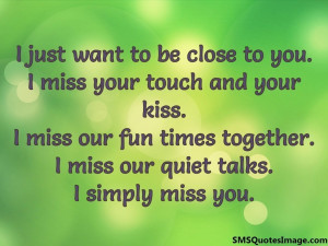 sms-quote-i-just-want-to-be-close-to-you.jpg