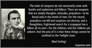 Rod Serling Twilight Zone Quotes