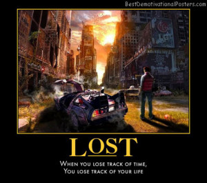lost-track-time-life-best-demotivational-posters