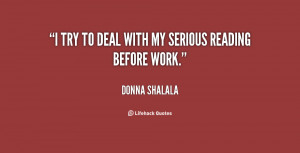 quote-Donna-Shalala-i-try-to-deal-with-my-serious-83587.png